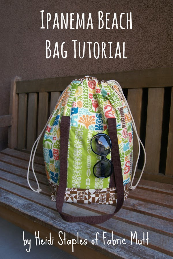 Tutorial: Ipanema Beach Bag Tutorial {by Heidi of Fabric Mutt}
