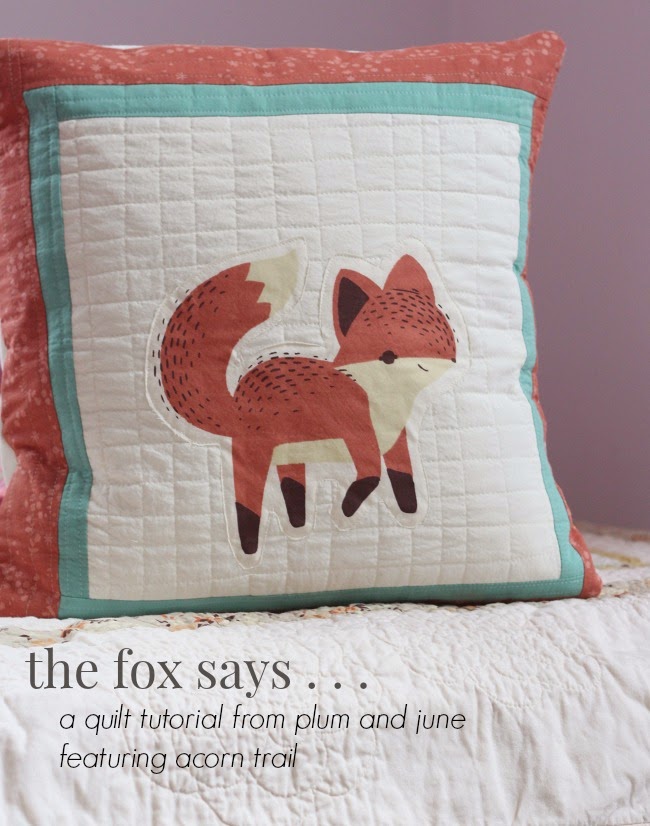 Tutorial | The Fox Says… | by Plum and June