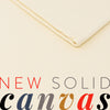 Solid Canvas Feb 2022 Case Pack, 6 Total